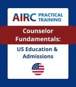 Counselor Fundamentals: US Education & Admissions